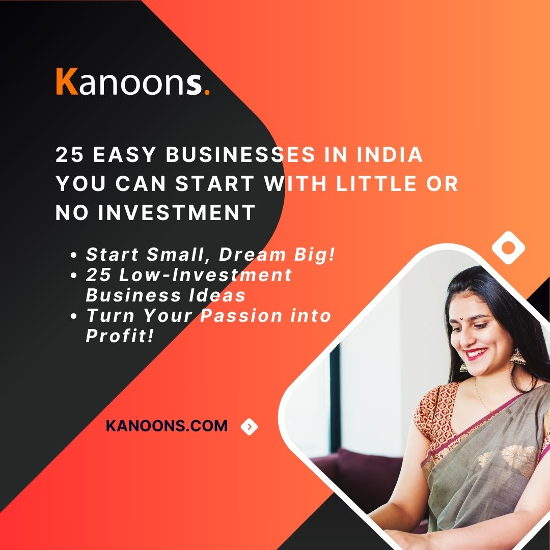 25 Easy Businesses in India You Can Start with Little or No Investment