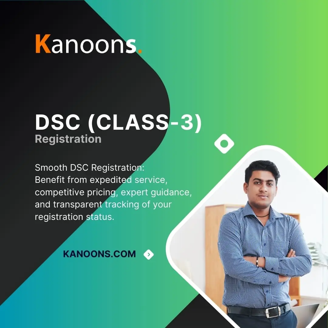 Digital Signature Certificate (DSC) Registration